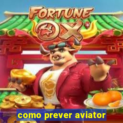 como prever aviator